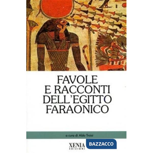 Favole e racconti dell'Egitto faraonico
