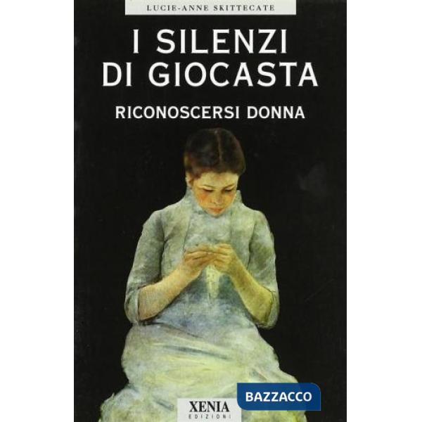 Silenzi di Giocasta. Riconoscersi donna (I)