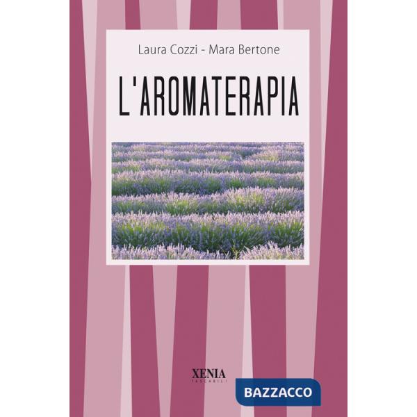 Aromaterapia (L')