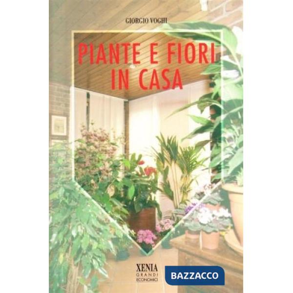 Piante e fiori in casa