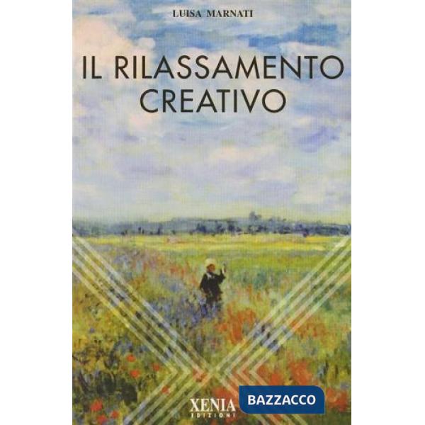 Rilassamento creativo (Il)
