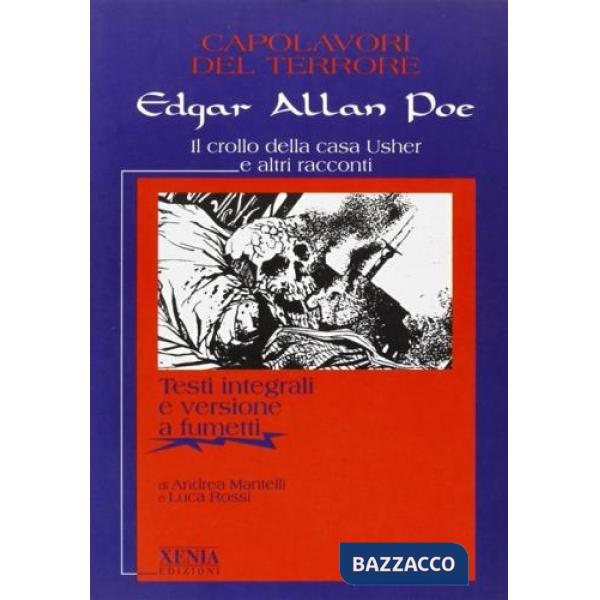 Crollo della casa Usher e altri racconti. Ediz. integrale (Il)