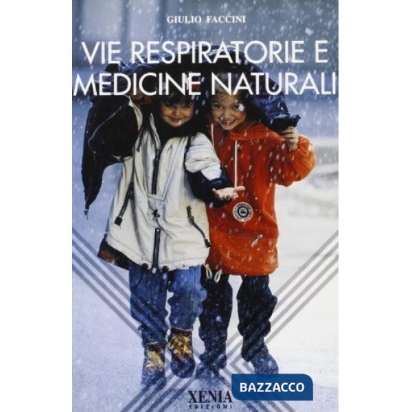 Vie respiratorie e medicine naturali