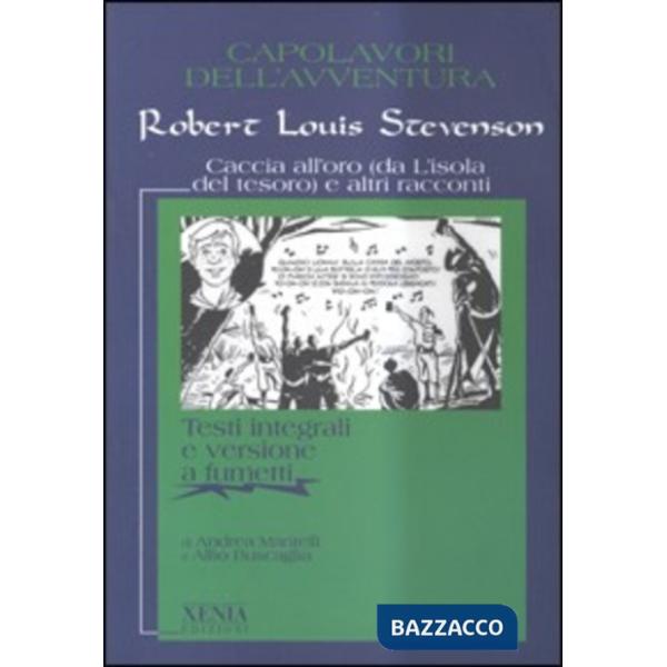 Caccia all'oro (da L'isola del tesoro) e altri racconti
