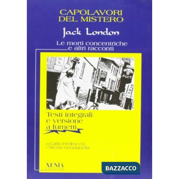 Morti concentriche e altri racconti (Le)