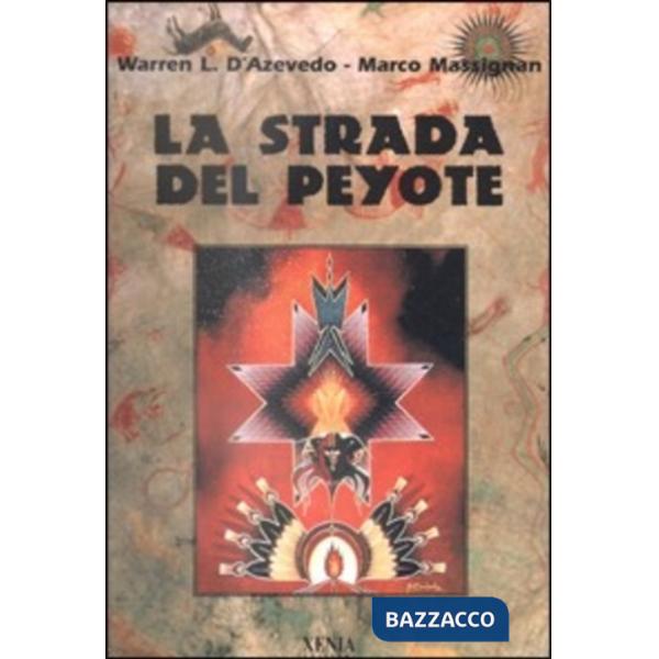 Strada del peyote (La)