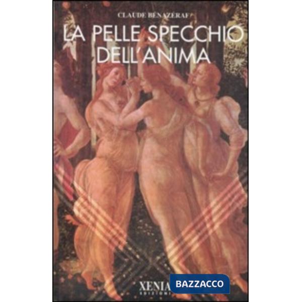 Pelle specchio dell'anima (La)
