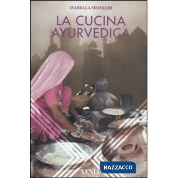 Cucina ayurvedica (La)