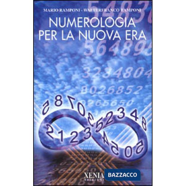 Numerologia per la nuova era
