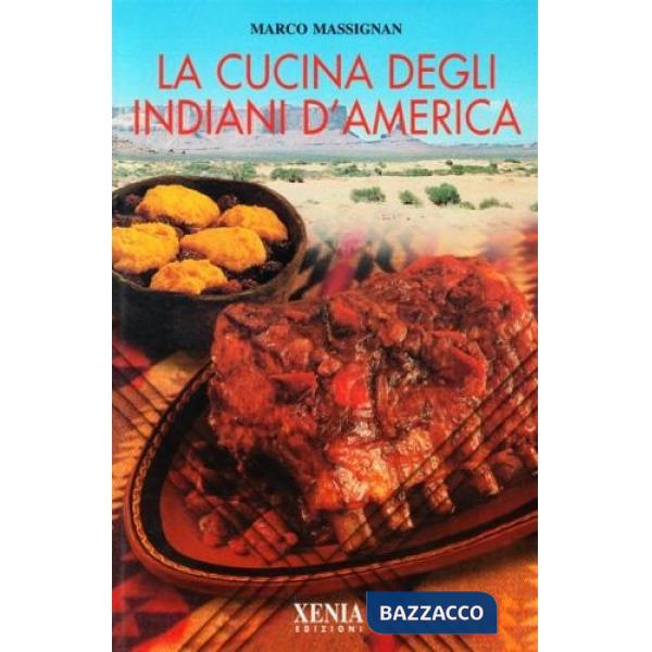 Cucina degli indiani d'America (La)