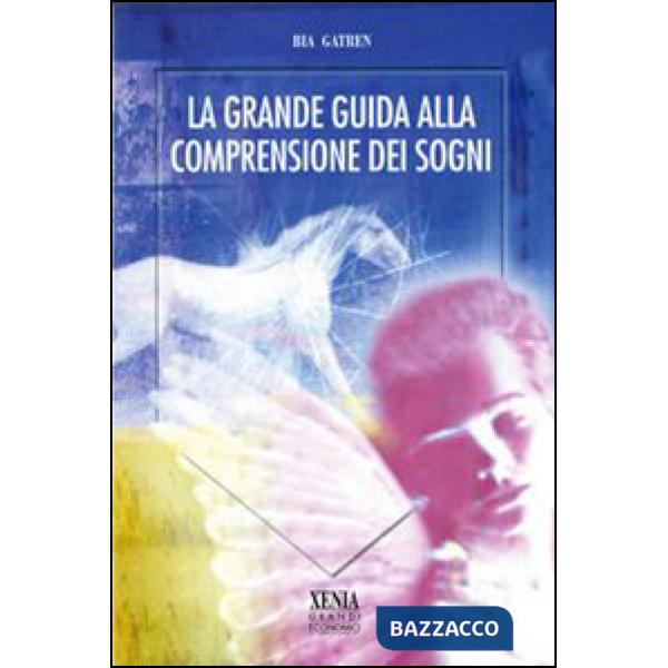 Grande guida alla comprensione dei sogni (La)