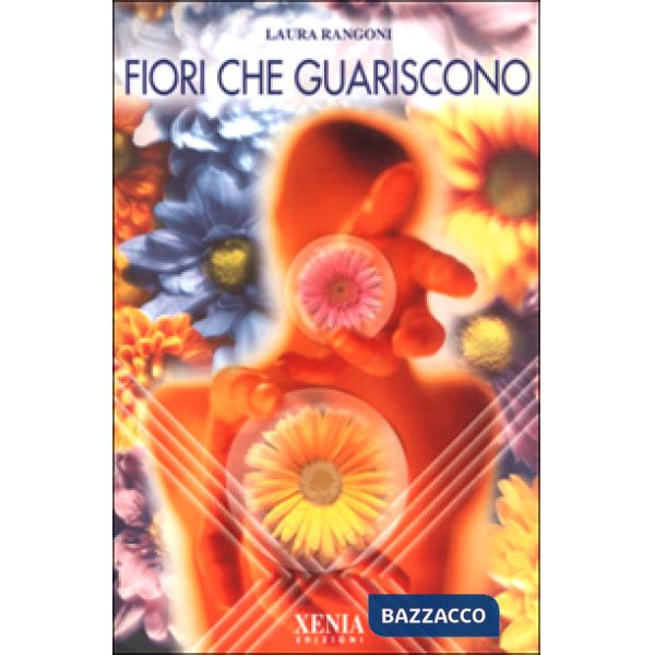 Fiori che guariscono
