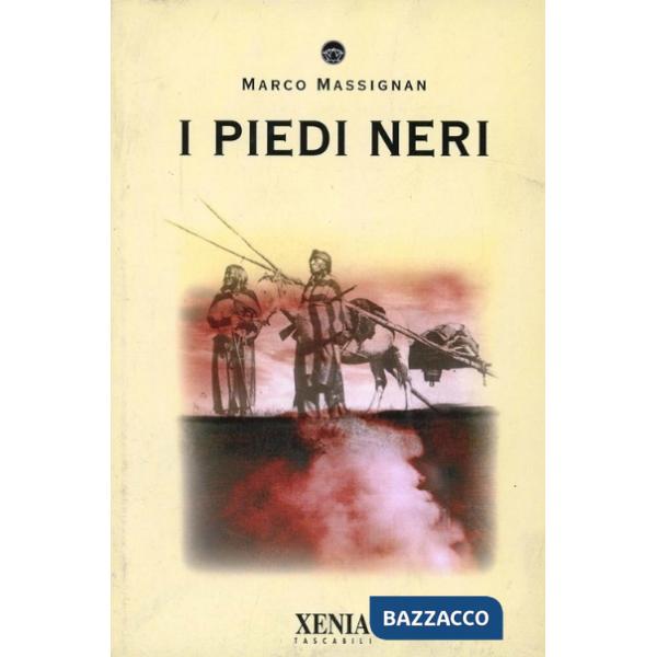 Piedi Neri (I)