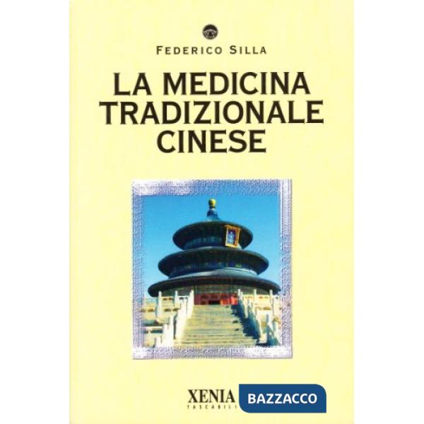 Medicina tradizionale cinese (La)