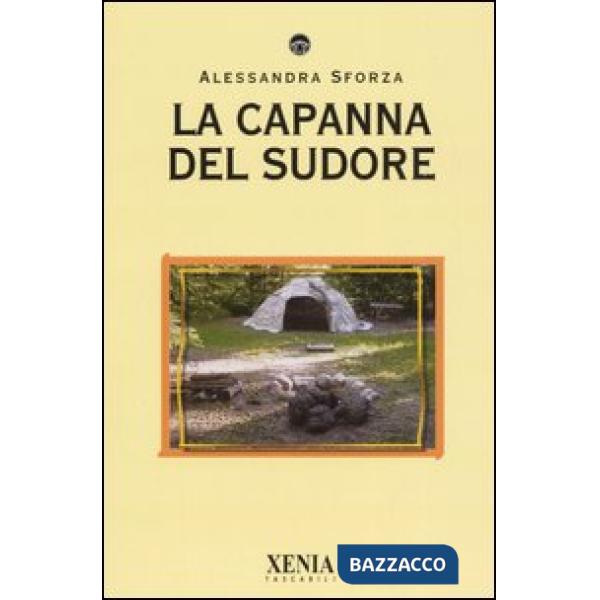 Capanna del sudore (La)