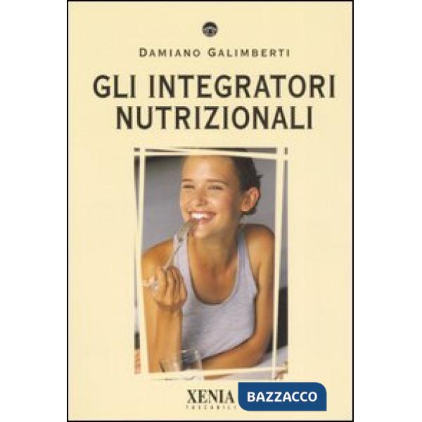 Integratori nutrizionali (Gli)