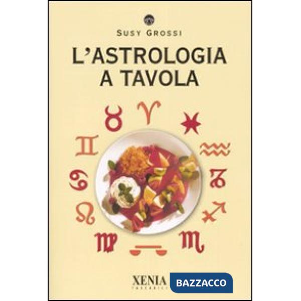 Astrologia a tavola (L')