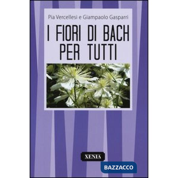 Fiori di Bach per tutti