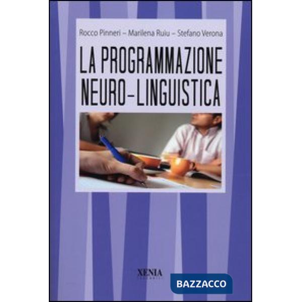 Programmazione neuro-linguistica (La)