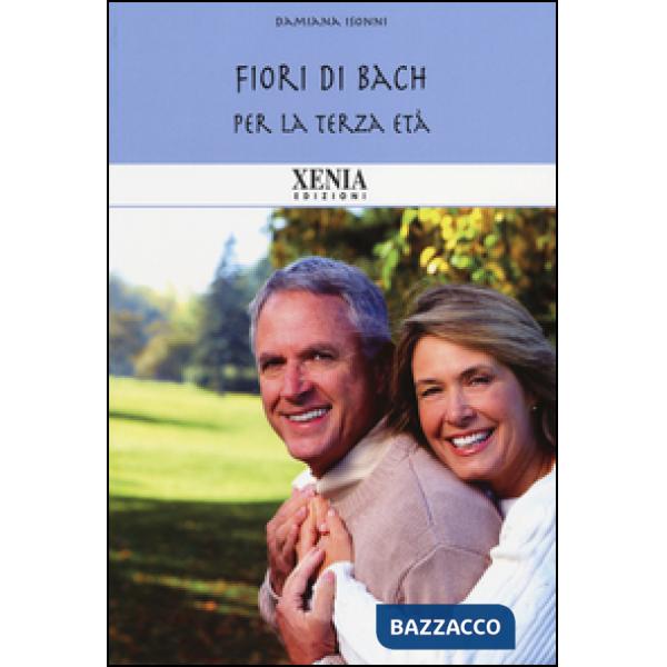 Fiori di Bach per la terza età