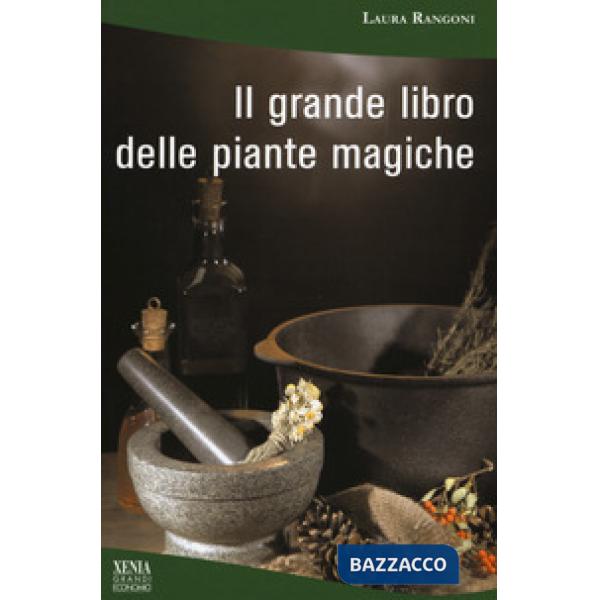 Grande libro delle piante magiche (Il)