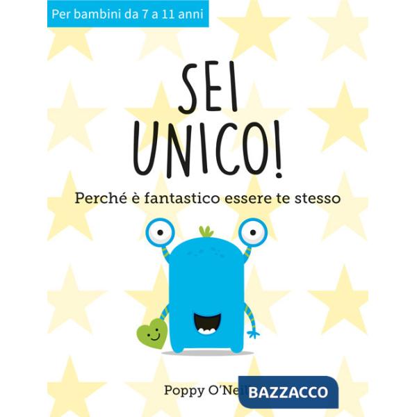 Sei unico! Perché è fantastico essere te stesso