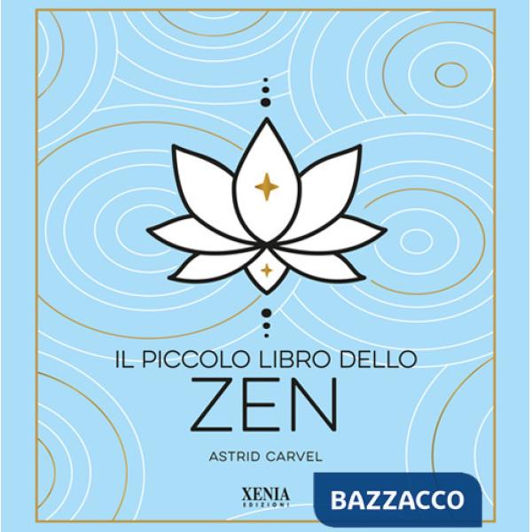 Piccolo libro dello zen (Il)