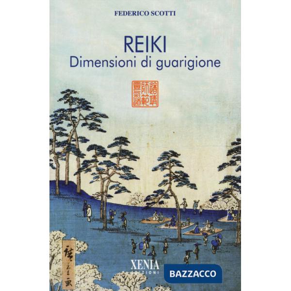 Reiki. Dimensioni di guarigione. I quaderni dei «Fatti di Reiki». Vol. 2
