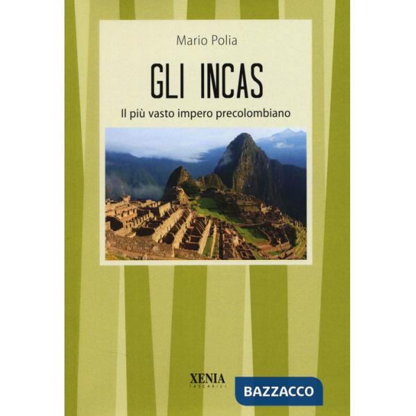 Incas (Gli)