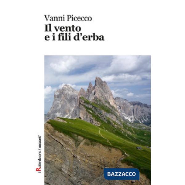 Vento e i fili d'erba (Il)