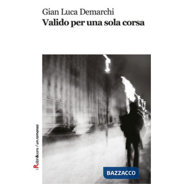 Valido per una sola corsa