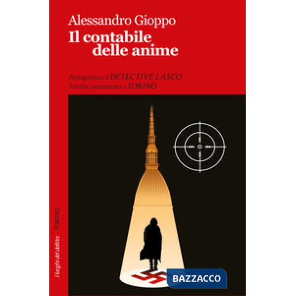 Contabile delle anime. Le inchieste del detective Lasco (Il)