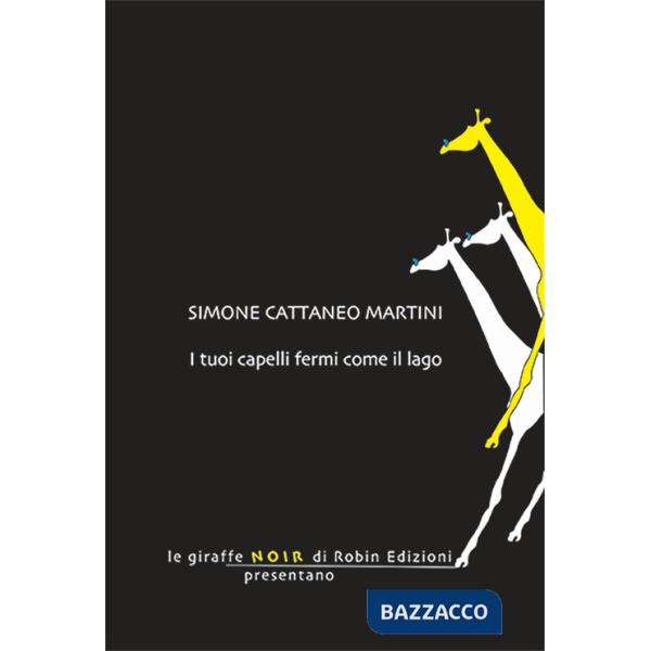 Tuoi capelli fermi come il lago (I)