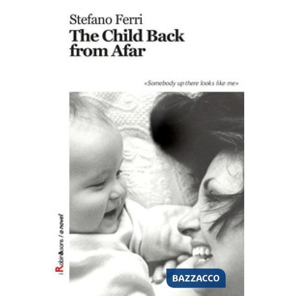 Child back from afar (The)