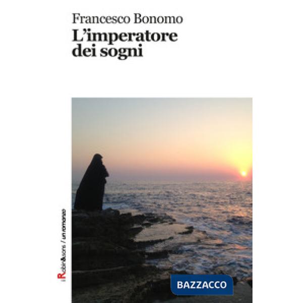 Imperatore dei sogni (L')