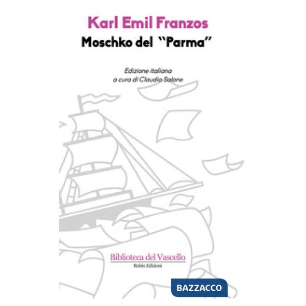 Moschko del «Parma»