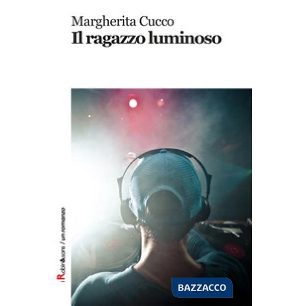 Ragazzo luminoso (Il)