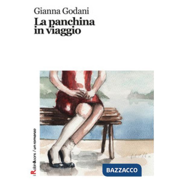 Panchina in viaggio (La)