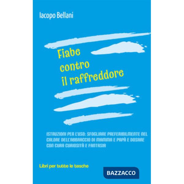 Fiabe contro il raffreddore