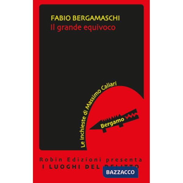 Grande equivoco (Il)