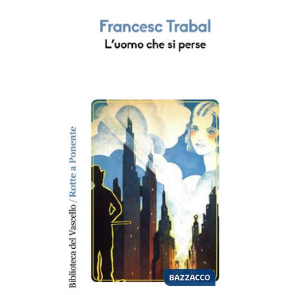 Uomo che si perse (L')