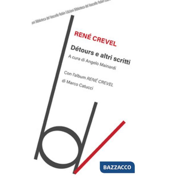 Detours e altri scritti