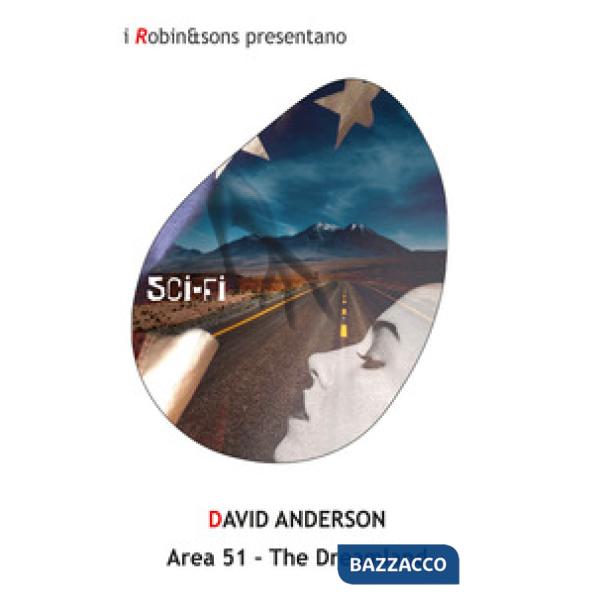 Area 51. The dreamland