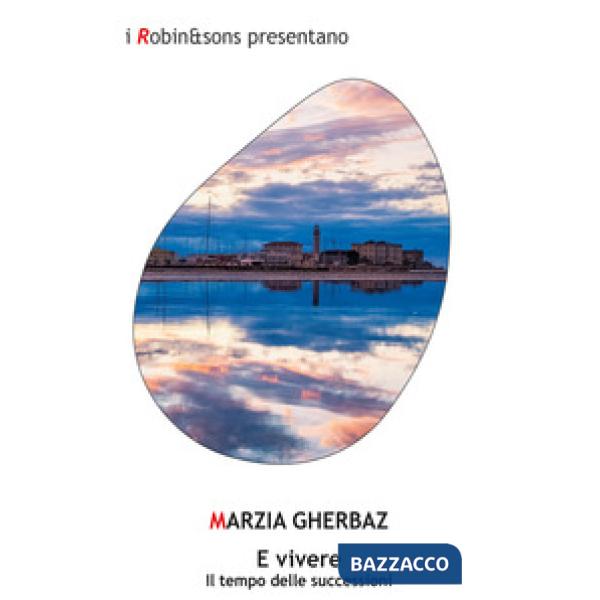 E vivere. Il tempo delle successioni