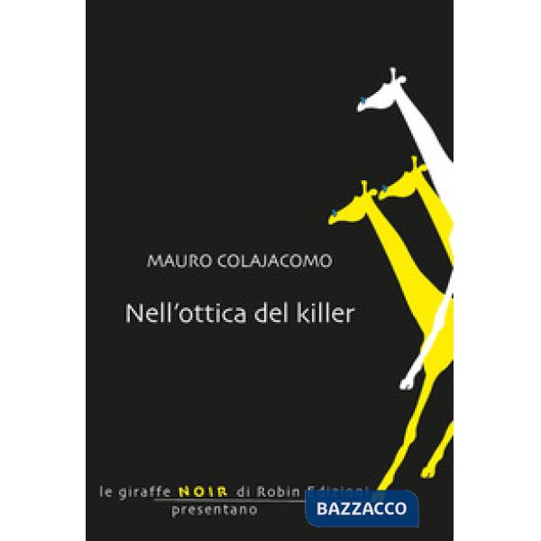Nell'ottica del killer