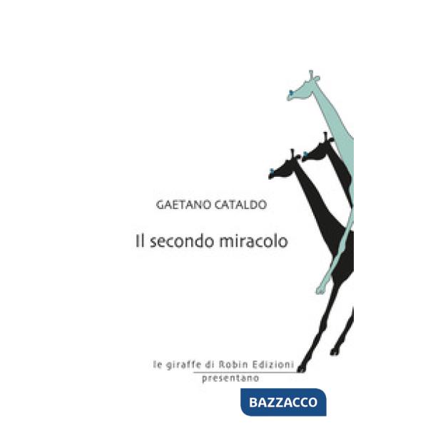 Secondo miracolo (Il)