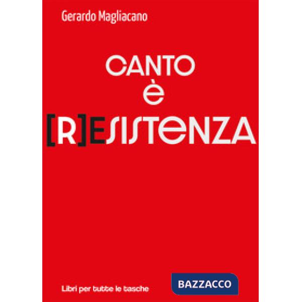 Canto è (r)esistenza