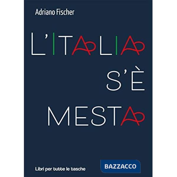 Italia s'è mesta (L')