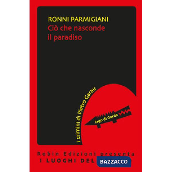 Ciò che nasconde il paradiso