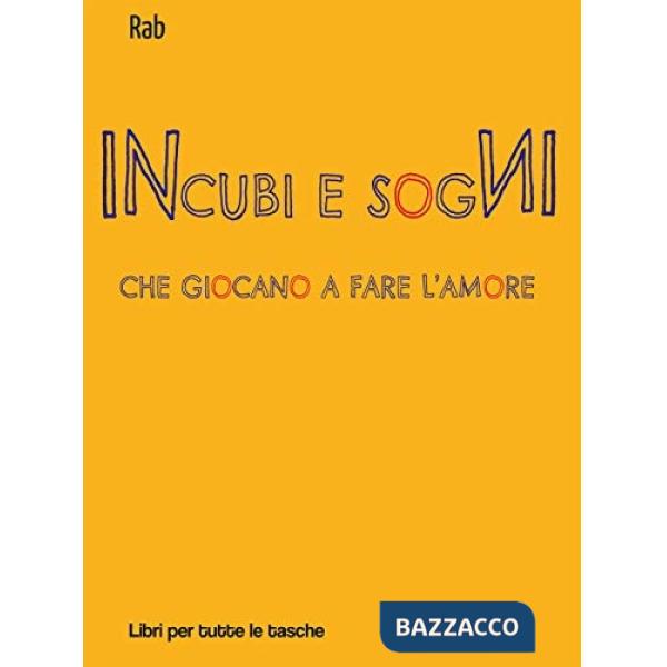 Incubi e sogni che giocano a fare l'amore